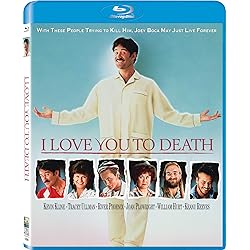 I Love You To Death [Blu-ray]