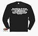 Sigmund Freud: Die gro�e Frage, die ich trotz meines drei�igj�hrigen Studiums der weiblichen Seele nicht zu beantworten vermag, lautet: 'Was will eine Frau?' Sweat-Shirt S-XXL