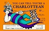 You Can Tell You're a Charlottean If . . .