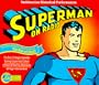 Superman on Radio (Smithsonian Historical Performances)