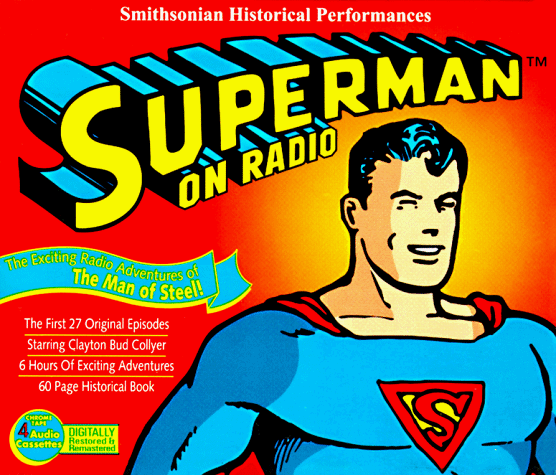 superman on radio smithsonian historical performances