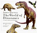 James Gurney: The World of Dinosaurs