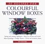 50 Recipes for Colourful Window Boxes