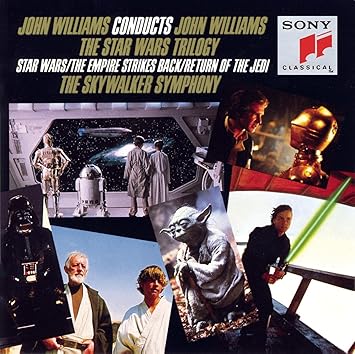 John Williams Conducts John Williams: The Star Wars Trilogy (Star Wars, The Emperor Strikes Back, Return Of The Jedi)