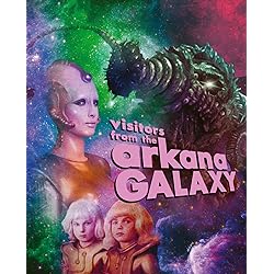 Visitors From The Arkana Galaxy [Blu-ray]