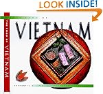 Food of Vietnam (H): Authentic Recipes from the Heart of Indochina (Food of the World Cookbooks)