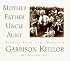 Mother Father Uncle Aunt (Stories from Lake Wobegon)