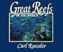 Great Reefs of the World (Lonely Planet Diving & Snorkeling Great Barrier Reef)
