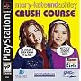 Mary-Kate & Ashley Crush Course