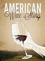 American Wine Story