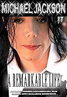 Jackson, Michael - A Remarkable Life Unauthorized