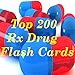 Top 200 Rx Drug Flash Cards