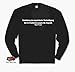 Suchen : Erziehung ist organisierte Verteidigung der Erwachsenen gegen die Jugend.Mark Twain Sweat-Shirt S-XXL