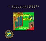 Goodnight Moon: A 50th Anniversary Retrospective