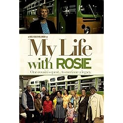 My Life With Rosie