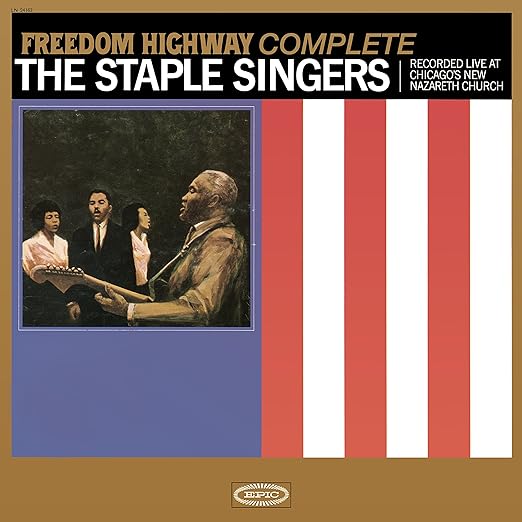 Freedom Highway Complete: Recorded Live At Chicago's New Nazareth Church
