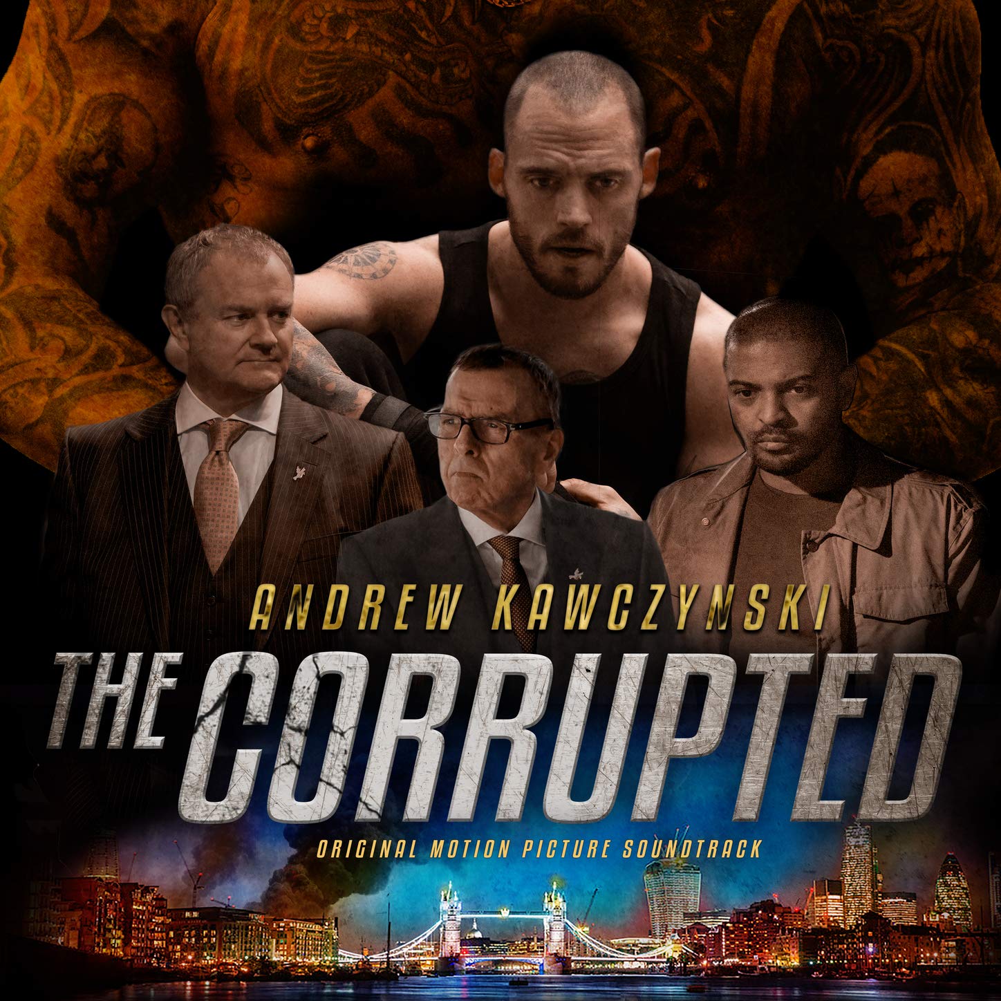 The Corrupted (Original Motion Picture Soundtrack) Andrew Kawczynski