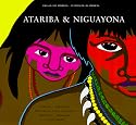 Atariba and Niguayona: A Story from the Taino People of Puerto Rico (Tales of the Americas.) (English and Spanish Edition)