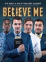 Believe Me [HD]