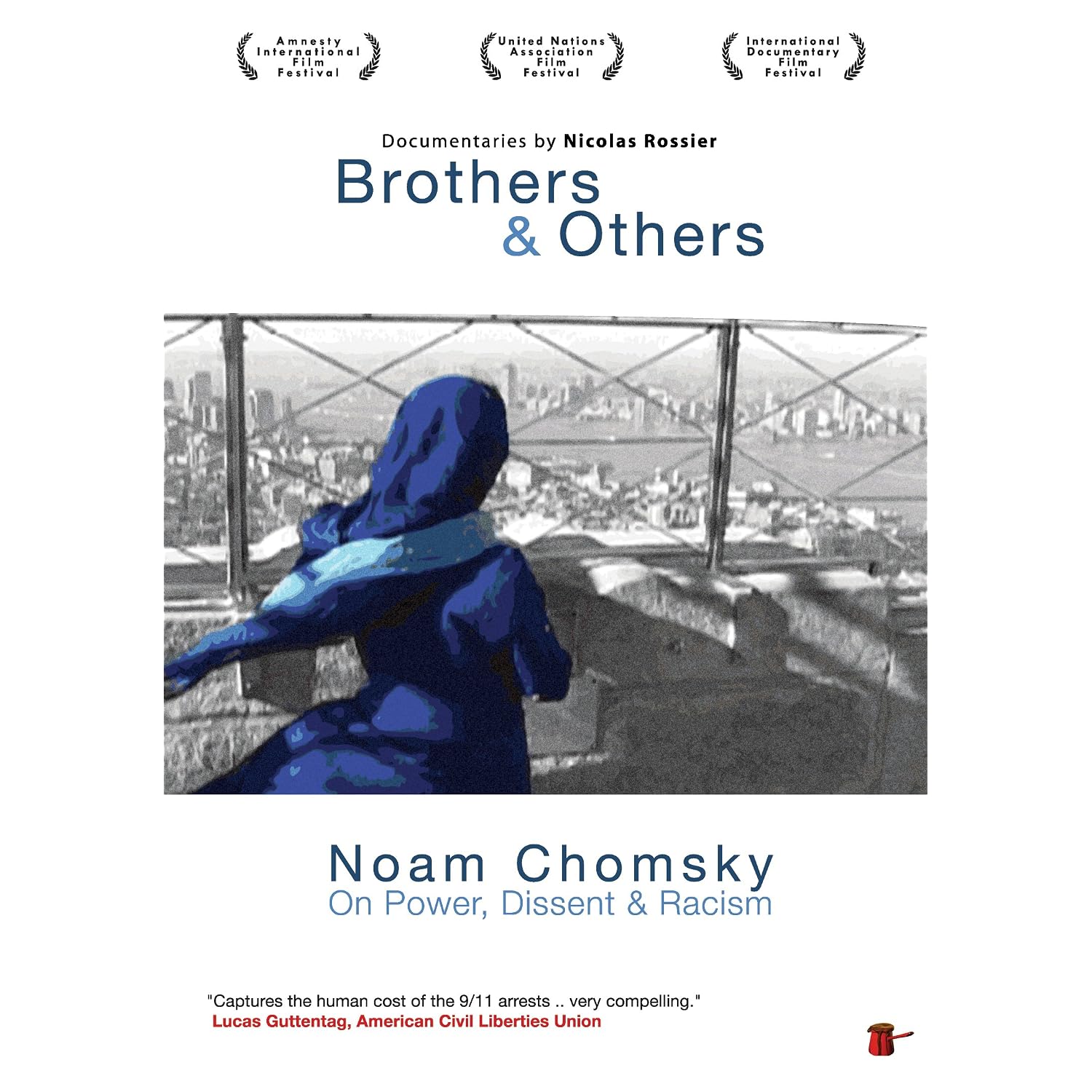 Documentary: Brothers & Others and Noam Chomsky: On Power, Dissent and Racism (2002)