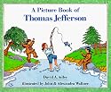 A Picture Book of Thomas Jefferson (Picture Book Biography)