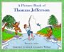 A Picture Book of Thomas Jefferson (Picture Book Biographies)
