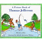 Click here to buy A Picture Book of Thomas Jefferson (Picture Book Biography) by David A. Adler, John C. Wallner, and Alexandra Wallner.