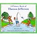 A Picture Book of Thomas Jefferson (Picture Book Biographies)