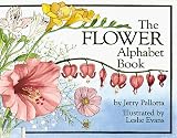 Used : The Flower Alphabet Book (Jerry Pallotta's Alphabet Books)