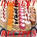 Dessert Recipes!