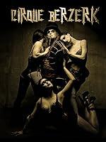 Cirque Berzerk