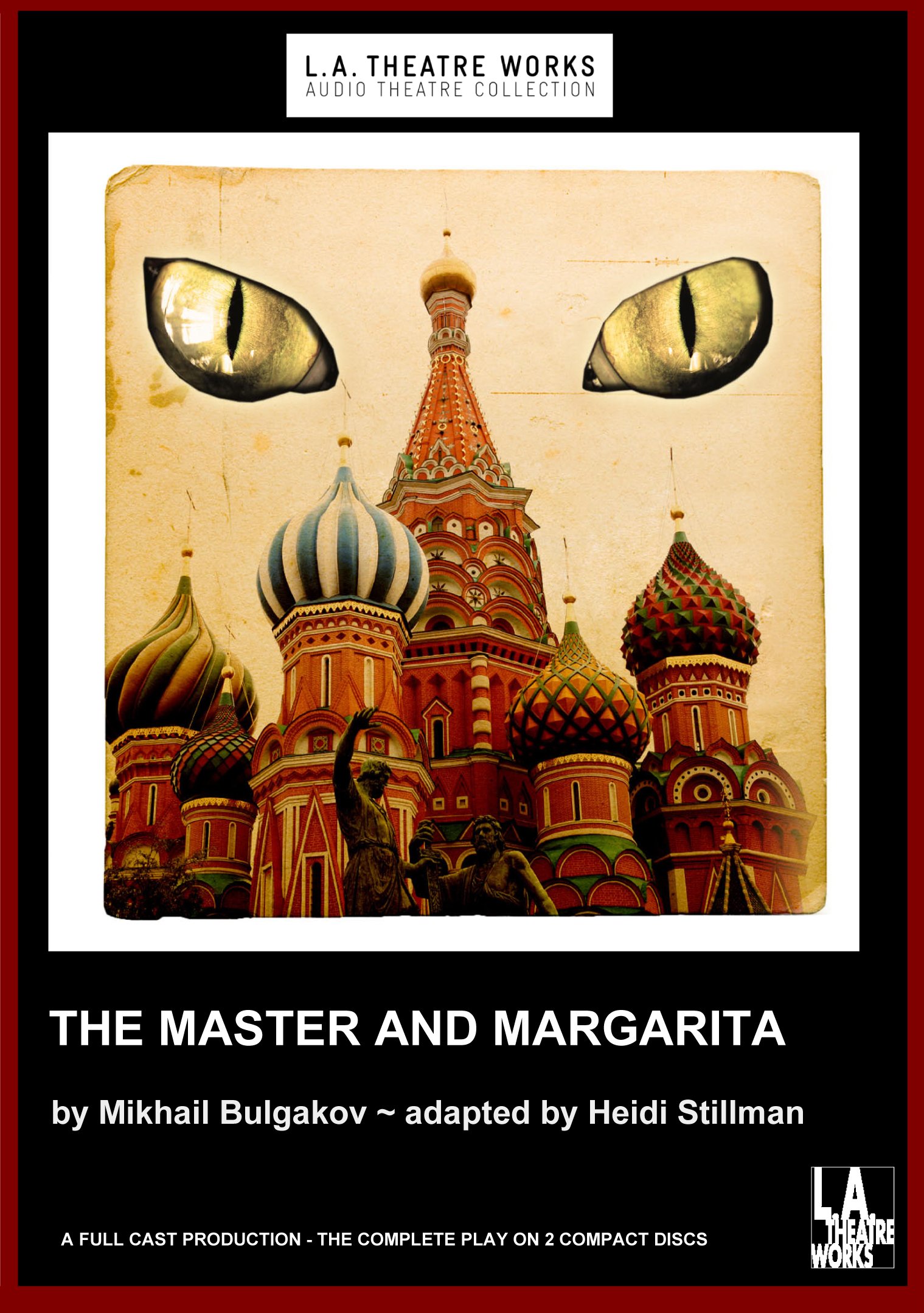 The Master and Margarita (Dramatized) - Mikhail Afanasevich Bulgakov, Heidi Stillman