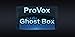 ProVox Ghost Box