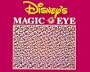 Disney's Magic Eye : 3D Illusions
