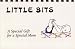 Book Little Bits : A Special Gift of a Special Mom (English version)