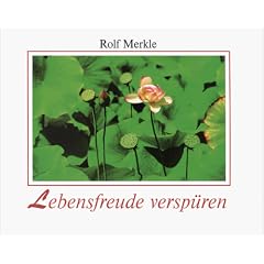 Lebensfreude versp�ren