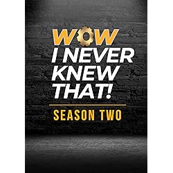 Wow, I Never Knew That!: Season 2 [DVD]