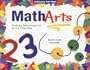 MathArts: Exploring Math Through Art for 3 to 6 Year Olds