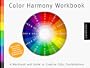 Color Harmony Workbook: A Workbook and Guide to Creative Color Combinations