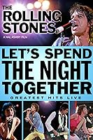 Let's Spend The Night Together