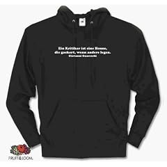 Ein Kritiker ist eine Henne, die gackert, wenn andere legen.Giovanni Guareschi Kapuzen-Sweat-Shirt S-XXL