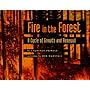 Fire in the Forest: A Cycle of Growth and Renewal