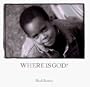 Where is God? (Walking with God Board Books)
