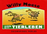 WiM's Tierleben. Karikaturen - Willy Moese