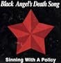 Sinning With a Policy