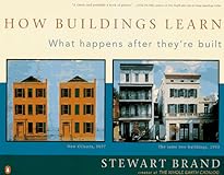 How Buildings Learn: What Happens After They're Built