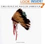The Spirit of Native America: Beauty and Mysticism in American Indian Art