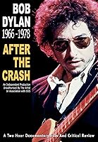 Dylan, Bob - 1966-1978: After the Crash