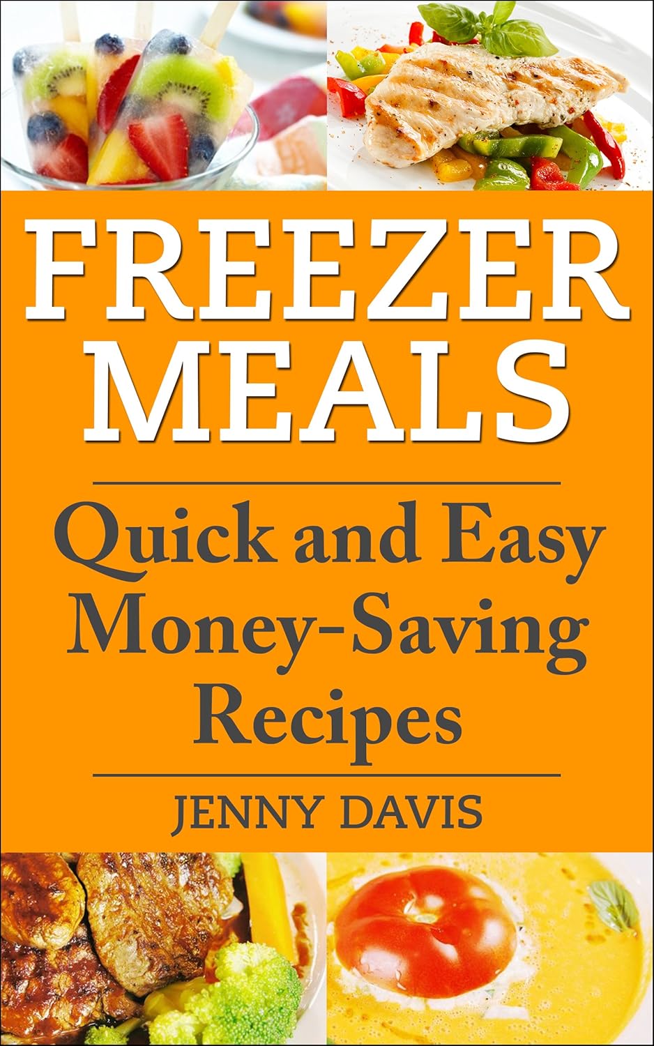 The Blissful Plate 2 Freezer Meals Cookbook Freebies!
