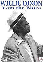 Dixon, Willie - I Am The Blues